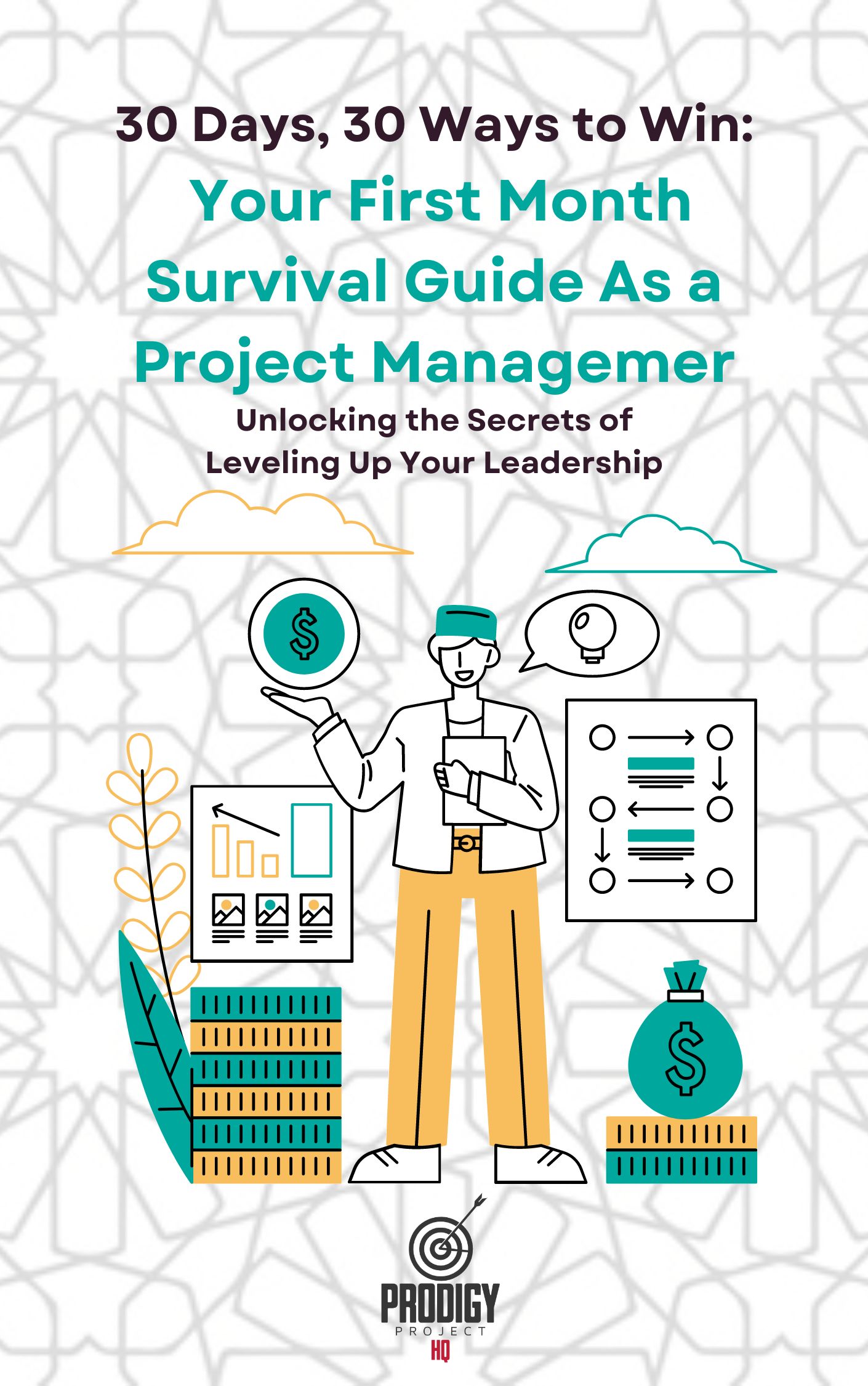 30 Days, 30 Ways to Win Your Project Management Survival Guide