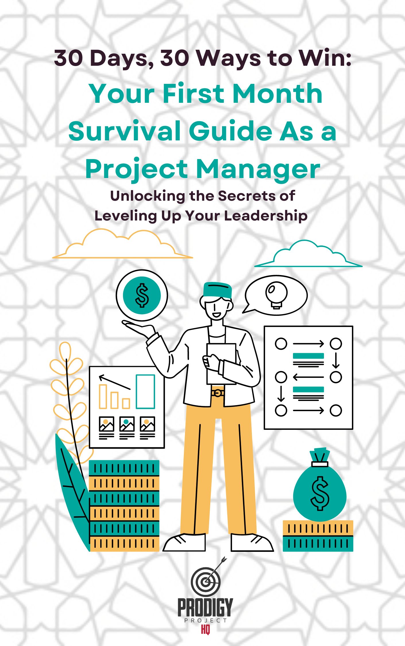 30 Days, 30 Ways to Win Your Project Management Survival Guide